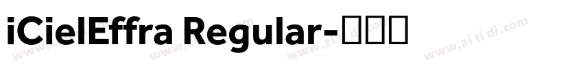 iCielEffra Regular字体转换